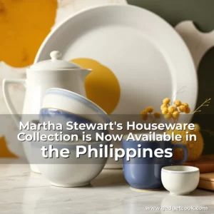 Read more about the article Martha Stewart’s Houseware Collection is Now Available in the Philippines